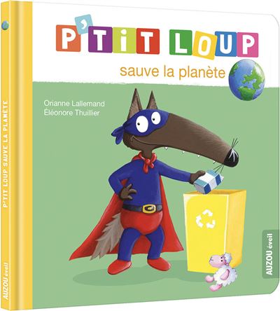 P Tit Loup P Tit Loup Sauve La Plan Te Orianne Lallemand El Onore