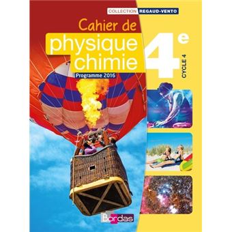 Cahier de Physique Chimie 4ème Cycle 4, Cahier d'exercices, Workbook