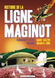 Histoire de la ligne Maginot