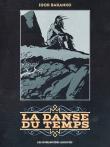 La danse du temps, intégrale 40 ans