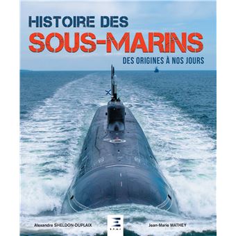 Histoire des sous marins des origines a nos jours relié Alexandre