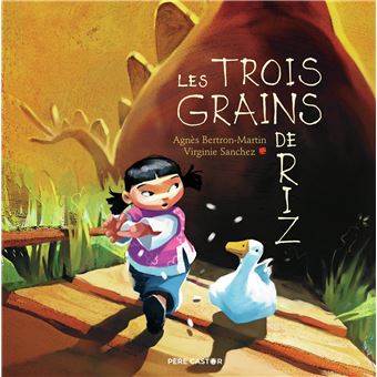 Les Trois Grains De Riz Cartonn Agn S Bertron Virginie Sanchez