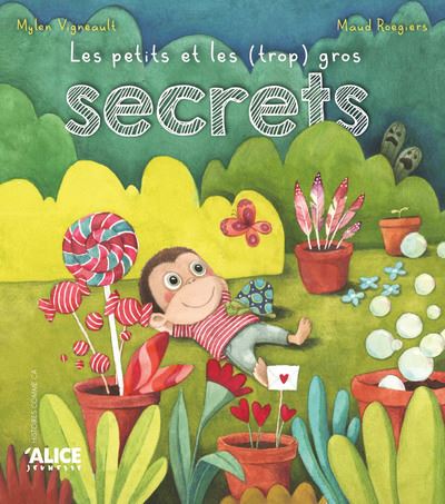 Les petits et les trop gros secrets cartonné Mylen Vigneault