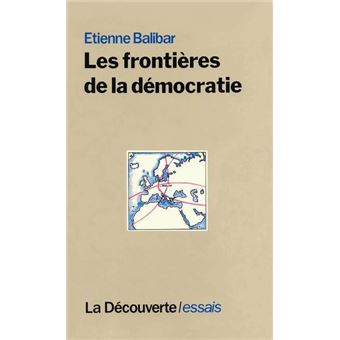 Les frontières de la démocratie EAN ANCIENNE EDITION MAJ MASSE broché