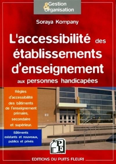 L accessibilité des établissements d enseignement aux personnes