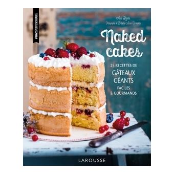 Naked Cakes Cartonn Anne Loiseau Livre Tous Les Livres La Fnac