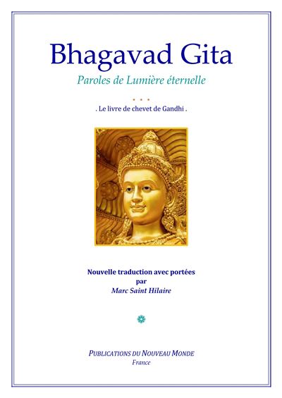 Bhagavad Gita Paroles De Lumi Re Ternelle Broch Marc Saint