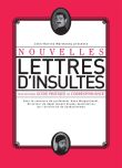 Nouvelles lettres d´insultes