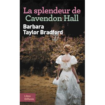 Couverture de La splendeur de Cavendon Hall : roman
