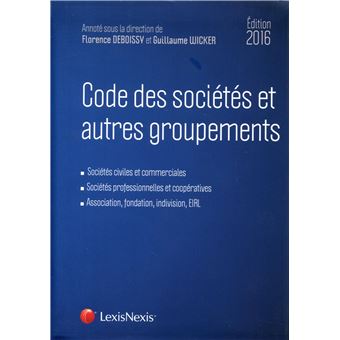 Code Des Soci T S Et Autres Groupements Edition Reli