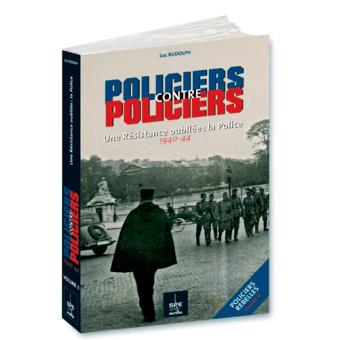 Policiers contre policiers Policiers rebelles Tome 2 broché