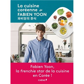 La cuisine coréenne de Fabien Yoon