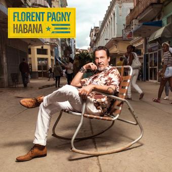 Florent Pagny nous présente son nouvel album Habana. L?idée d?un