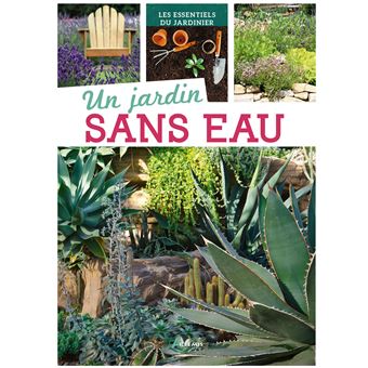 Jardin sans eau broché Philippe Chavanne Achat Livre fnac