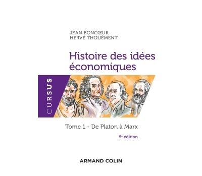 Histoire Des Id Es Conomiques E D Tome De Platon Marx