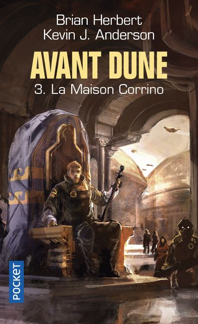 Dune Avant Dune Tome 3 Tome 3 Avant Dune Tome 3 La Maison Corrino