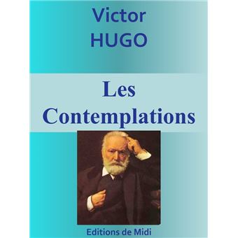 Les Contemplations Edition Int Grale Ebook Epub Victor Hugo