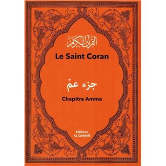 Le Saint Coran Chapitre Amma Edition Bilingue Arabe Fran Ais Broch