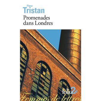 Promenades Dans Londres Extraits Poche Flora Tristan Martine