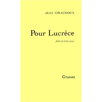 Pour Lucr Ce Jean Giraudoux Achat Livre Ou Ebook Fnac