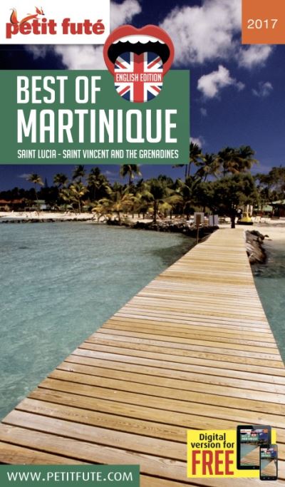 Best Of Martinique Petit Fute Offre Num Edition Broch