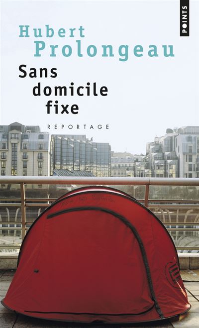 Sans Domicile Fixe Poche Hubert Prolongeau Achat Livre Ou Ebook