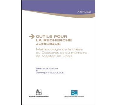 Outils Pour La Recherche Juridique M Thodologie De La Th Se De Doctorat