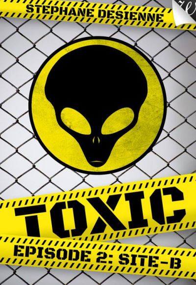 Toxic Tome 2 - Site B - De Desienne Stephane