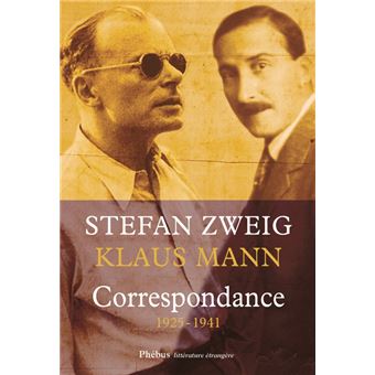 Klaus Mann stefan zweig correspondance Klaus Mann stefan zweig correspondance