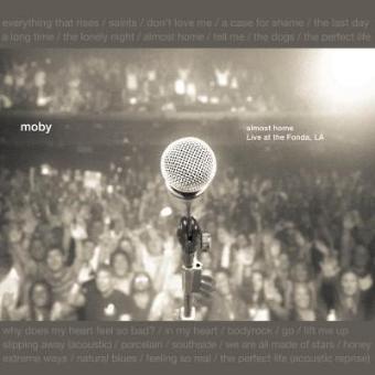Moby – Almost Home: Live at the Fonda, LA (2014) Moby – Almost Home: Live at the Fonda, LA (2014)