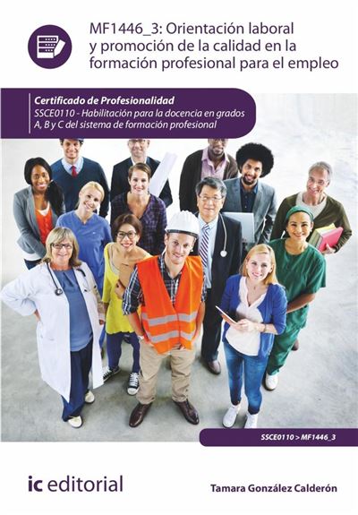 Orientación laboral y promoción de la calidad en la Formación