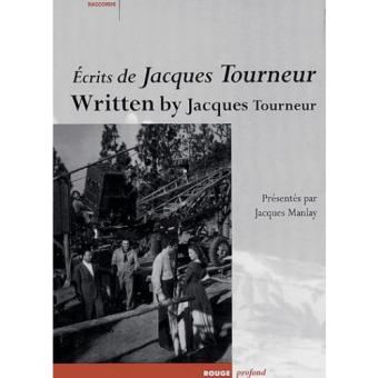 ECRITS DE JACQUES TOURNEUR Avec DVD Livre Avec Un DVD Livre DVD ROM