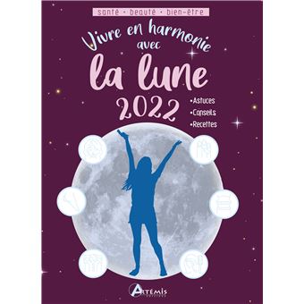 Vivre En Harmonie Avec La Lune Cartonn Alice Delvaille