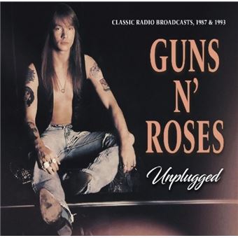 Unplugged Classic Radio Broadcasts Guns N Roses Cd Album Achat