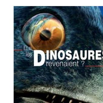 Et Si Les Dinosaures Revenaient Broch Collectif Achat Livre Fnac