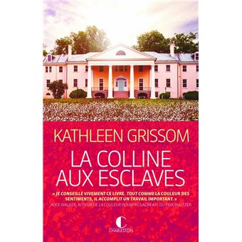 Couverture : La colline aux esclaves