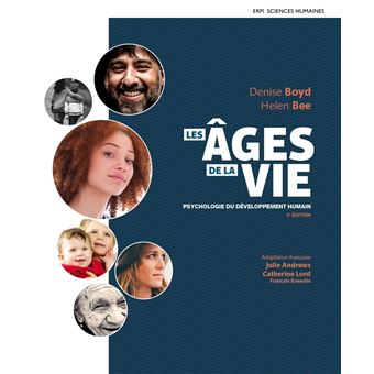 Les âges de la vie psychologie du développement humain Livre avec