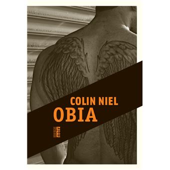 Obia Prix des lecteurs Quais du polar, 20 minutes 2016 - broché - Colin Niel - Achat Livre ou