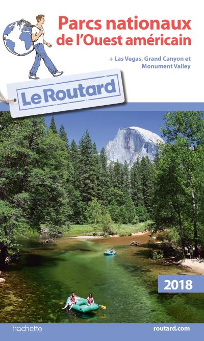 Guide Du Routard Parcs Nationaux De L Ouest Am Ricain Edition