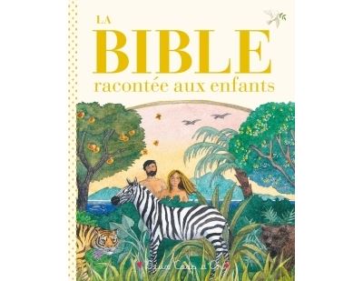 La Bible Racont E Aux Enfants Broch Murray Watts Helen Cann