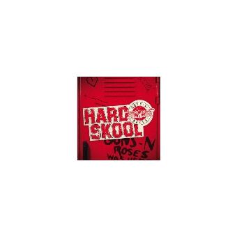 Hard Skool Guns N Roses Cd Album Achat Prix Fnac