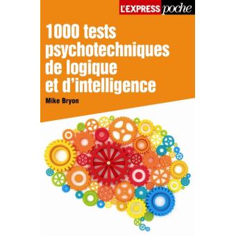 1000 Tests Psychotechniques De Logique Et D Intelligence Poche Mike