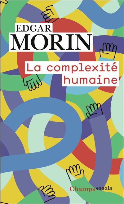 La Complexit Humaine Edgar Morin Achat Livre Fnac