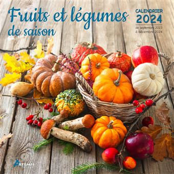 Calendrier Fruits Et L Gumes De Saison Broch Collectif Livre