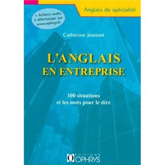 L Anglais En Entreprise Broch Catherine Jeannot Achat Livre Fnac