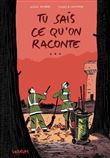 Tu sais ce qu´on raconte