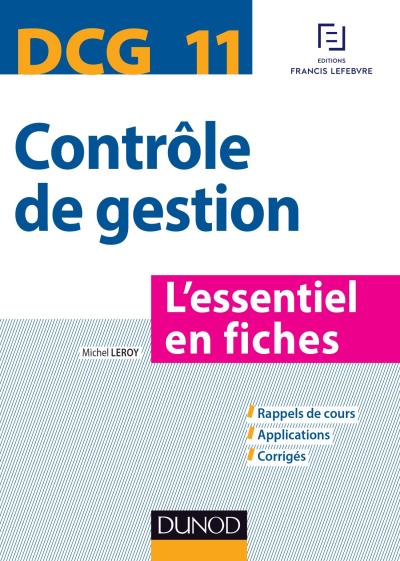 DCG 11 Contrôle de gestion L essentiel en fiches L essentiel en