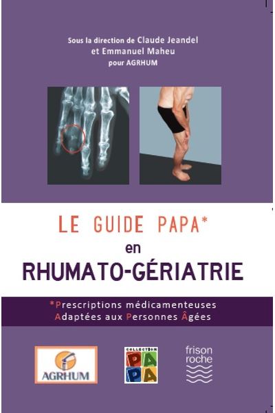 Le guide PAPA en rhumato gériatrie broché Claude Jeandel Emmanuel