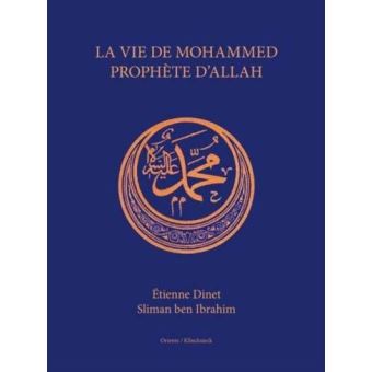 La Vie de Mohammed prophète d Allah relié Dinet Ben Achat Livre