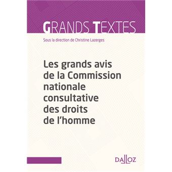 Les Grands Avis De La Commission Nationale Consultative Des Droits De L